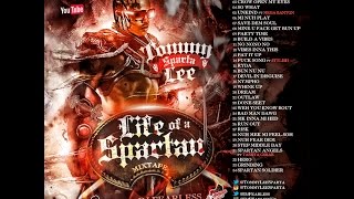 DJ FearLess - Tommy Lee Sparta - Life Of A Spartan Mixtape