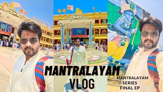 Raichur To Mantralayam 🙏| Mantralayam Kannada Vlog 🚩| Mantralaya | Kannada Vlog |