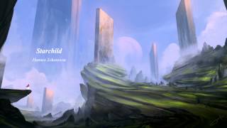 Hannes Johansson - 'Starchild' - Inspiring \u0026 Uplifting Music