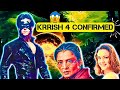 OMG!! KRRISH 4 IS CONFIRMED!!