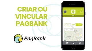 Tutorial Triciclo: Criar ou vincular conta PagBank