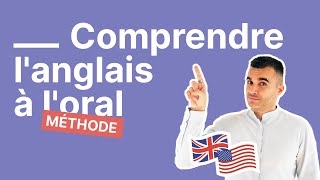 Comment comprendre l'anglais à l'oral