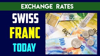 Swiss franc CHF currency exchange rates today 27 June 2024