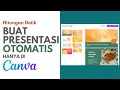 Membuat Presentasi Otomatis Dengan CANVA