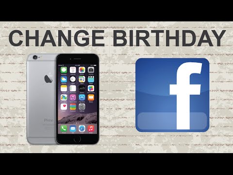How to change birthday on Facebook mobile app How to change birthday on Facebook mobile app