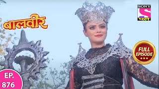 Baalveer | Full Episode | Episode 876 | 11th October, 2021