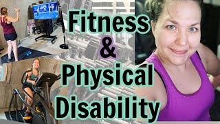 Working Out With A Disability | 4 Tips For Physically Disabled Who Want To Get Fit