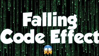 Falling Code Effect | The Matrix | By Notepad | Must Watch