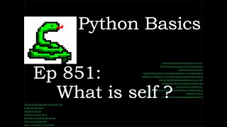 Python Basics Tutorial What is Self? || Class Instance and Attributes