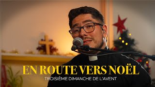 🎄 En route vers Noël 2024 - (3ème dimanche de l'Avent) ​​​🕊️🎄