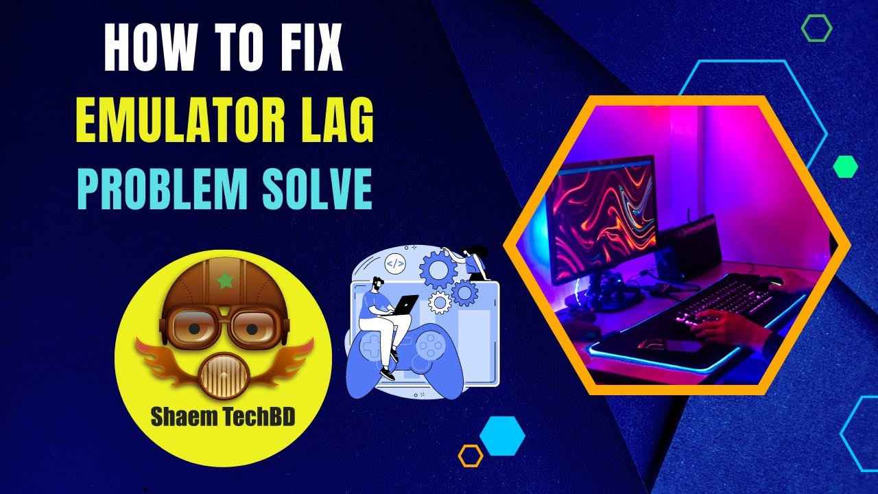 How To Fix Emulator Lag Problem Solve | FPS BOOST | Speed Up Any ...