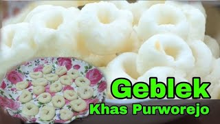 RESEP GEBLEK  MAKANAN KHAS PURWOREJO.  GEBLEK  KULON PROGO