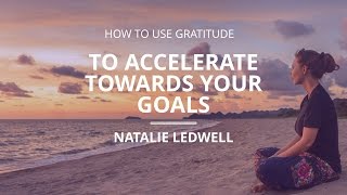 How to Achieve Your Goals | Natalie Ledwell