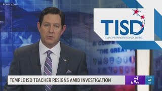 Temple ISD teacher resigns amid improper relations investigation