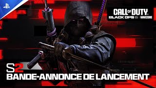 Call of Duty : Black Ops 6 \u0026 Warzone - Trailer de lancement de la Saison 2 | PS5, PS4