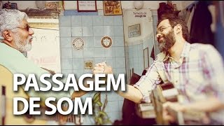 Rafael Pansica | Programa Passagem de Som