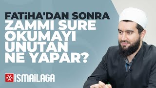 Farz Namazda Zamm-ı Sure Okumayı Unutan Kişi Ne Yapar? - Abdülhamid Türkeri Hoca