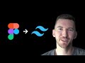From Figma to Tailwind CSS (Design Process + Code)