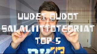 TOP 5 UUTTA SALALIITTOTEORIAA