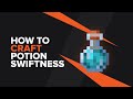 How to make a Potion of Swiftness in Minecraft