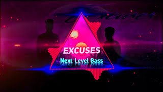Excuses [BASS BOOSTED] AP Dhillon Gurinder Gill Latest Punjabi Bass Boosted Songs