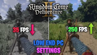 Kingdom Come Deliverance 2 Low End Pc Settings | Max FPS, No Lag