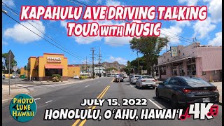 Kapahulu Ave Driving Talking Tour with Music July 15, 2022 Oahu Hawaii