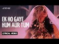 Ek Ho Gaye Hum Aur Tum (Lyrical Video) | Remo Fernandes | A. R. Rahman | Bombay