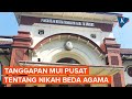 MUI Sayangkan Pengesahan Pernikahan Beda Agama oleh PN Surabaya