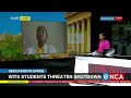 Education In Crisis | Wits students threaten shutdown