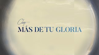 Celeste - Más de Tu Gloria (Letra)