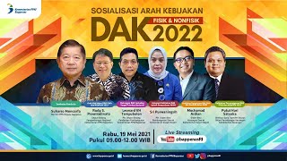 Sosialisasi Arah Kebijakan DAK Fisik dan Nonfisik 2022