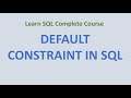 12. Add a DEFAULT Constraint in SQL