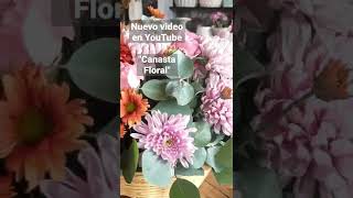 Canasta Floral para cumpleaños (como hacerla) (DIY)