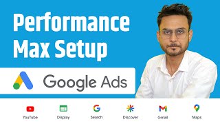 Performance Max Campaign Setup | Part-5 | Google Ads Course 2022 in Hindi | Aditya Singh