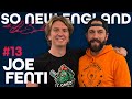 Ceiling Fan Friends w/ Joe Fenti | So New England w/ Ian Brownhill | Episode #13