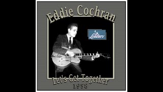 Eddie Cochran - Let's Get Together (1958)