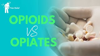 What's the difference between opioids and opiates - Tucson Chiropractor
