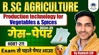 HORT-211 | Production Technology for Vegetables \u0026 Spices | B.Sc Agriculture 3rd Semester Guess Paper