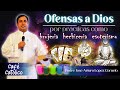 OFENSAS A DIOS por practicas como: Brujería, hechicería, Esoterismo - Padre Arturo Cornejo