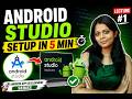 🚀 Android App Development Series #1 | Android Studio Installation & Setup for Beginners
