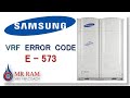 SAMSUNG VRF ERROR CODE 573 [ ENGLISH]