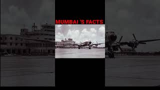 MUMBAI 'S FACTS