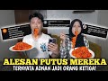 WADUH MEREKA PUTUS TERNYATA ADA ORANG KETIGA Q&A