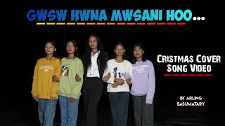 Gwsw hwna mwsani// Christmas ko ramjan ma//new bodo Nepali cover song video 2023