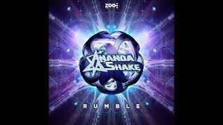 Ananda Shake - Rumble (Original Mix)