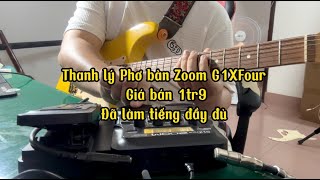 [ezmusic.shop] Thanh lý Phơ bàn Zoom G1XFour | Giá bán 1tr9 | Đã làm tiếng đầy đủ