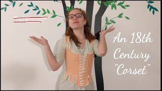 Making 18th Century Stays (Corset)