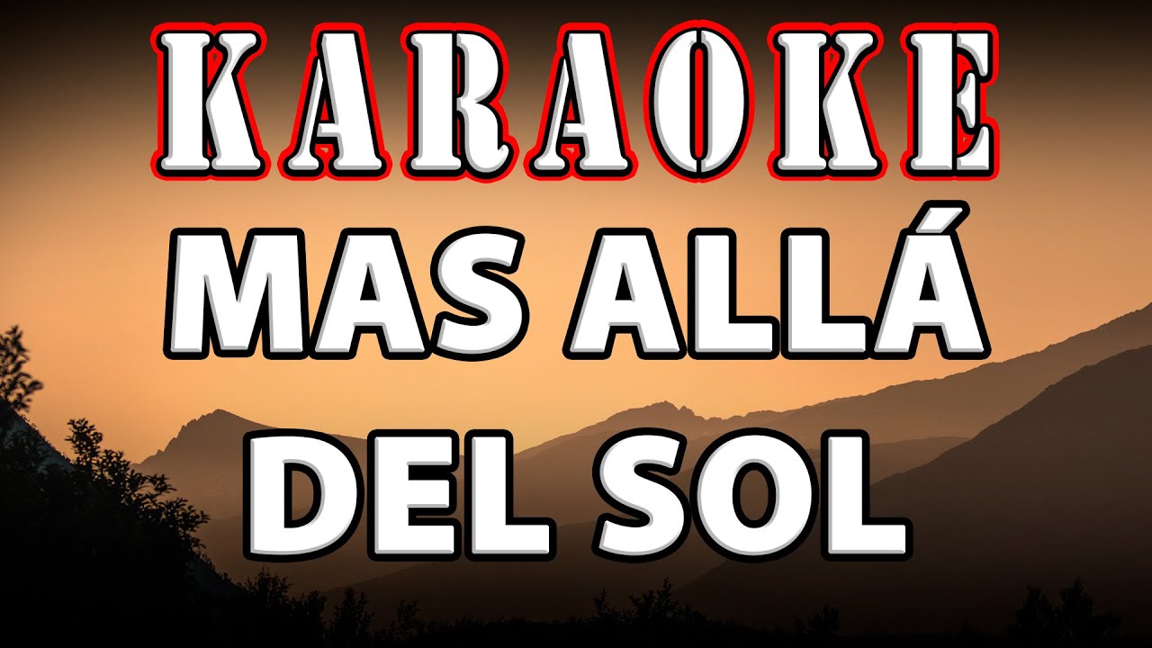Mas Alla Del Sol Pista De Adoración Karaoke Acordes Chordify