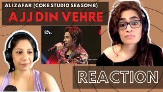 Ajj Din Vehre Vich (Ali Zafar) REACTION! || @cokestudio Season 8